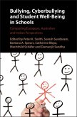 Bullying, Cyberbullying and Student Well-Being in Schools (eBook, PDF)