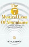 The 7 Mystical Laws of Abundance (eBook, ePUB)