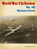 World War 2 In Review No. 48: Western Front (eBook, ePUB) World War 2 In Review No. 48: Western Front (eBook, ePUB)