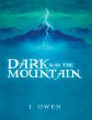 Dark Was the Mountain (eBook, ePUB) - Bild 1
