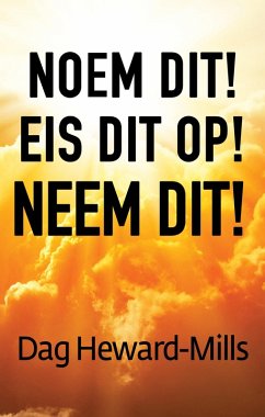 Cover Noem dit! Eis dit op! Neem dit! (eBook, ePUB)