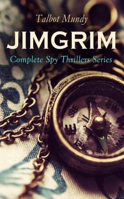 JIMGRIM - Complete Spy Thrillers Series (eBook, ePUB) - Mundy, Talbot