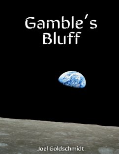 Gamble's Bluff (eBook, ePUB) - Goldschmidt, Joel