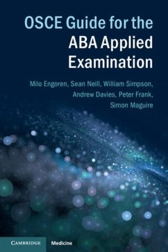 OSCE Guide for the ABA Applied Examination (eBook, PDF) - Neill, Sean