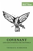Covenant and God's Purpose for the World (eBook, ePUB)