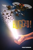 Bugged (Science Fiction) (eBook, PDF) Bugged (Science Fiction) (eBook, PDF)