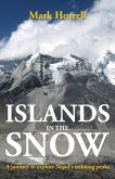 Islands in the Snow: A Journey to Explore Nepal's Trekking Peaks (Footsteps on the Mountain Diaries) (eBook, ePUB)