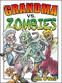 Grandma vs. Zombies (The Family Avengers) (eBook, ePUB)