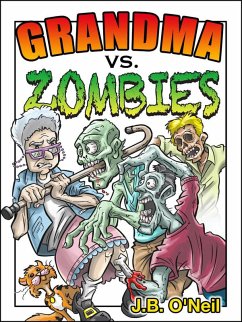 Cover Grandma vs. Zombies (The Family Avengers) (eBook, ePUB)
