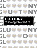 Gluttony 7 Deadly Sins Vol. 2 (eBook, ePUB)