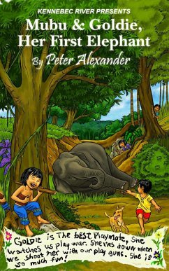 Mubu & Goldie , Her First Elephant (eBook, ePUB) - Alexander, Peter