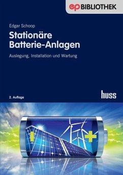 Stationäre Batterie-Anlagen (eBook, PDF) - Schoop, Edgar