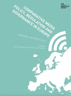 Comparative Media Policy, Regulation and Governance in Europe - Chapter 10 (eBook, PDF) - Trappel, Josef; Nieminen Hannu