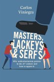 Masters, Lackeys and Serfs (eBook, ePUB)