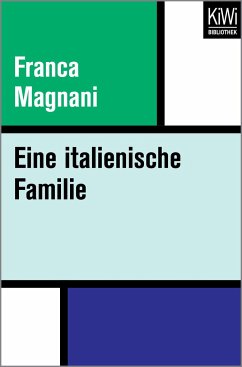 Eine italienische Familie - Magnani, Franca