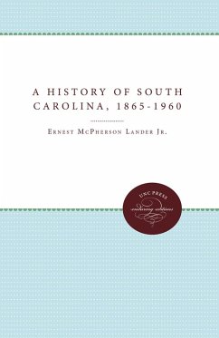 Cover A History of South Carolina, 1865-1960 (eBook, ePUB)