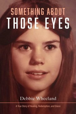 Cover Something About Those Eyes (eBook, ePUB)