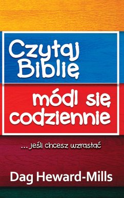 Cover Czytaj Biblie, Módl Sie Codziennie (eBook, ePUB)