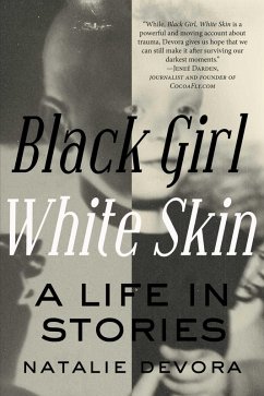 Black Girl White Skin (eBook, ePUB) - Devora, Natalie