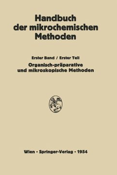 Präparative Mikromethoden in der Organischen Chemie (eBook, PDF) - Lieb, H.; Schöniger, W.; Kofler, L.; Kofler, A.