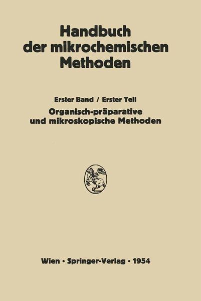 Präparative Mikromethoden in der Organischen Chemie (eBook, PDF)