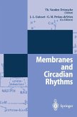 Membranes and Circadian Rythms (eBook, PDF)