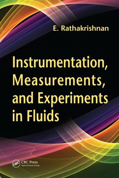 Instrumentation, Measurements, and Experiments in Fluids (eBook, PDF) - Rathakrishnan, Ethirajan