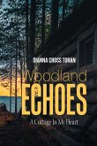 Woodland Echoes (eBook, ePUB)