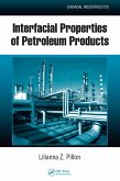 Interfacial Properties of Petroleum Products (eBook, PDF)