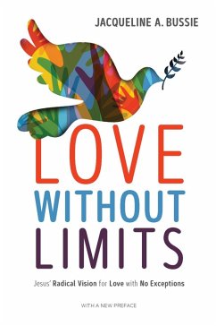 Love Without Limits (eBook, ePUB) - Bussie, Jacqueline A.