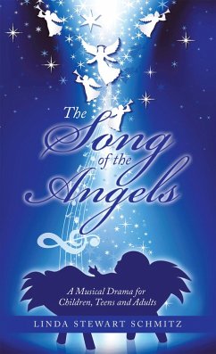 The Song of the Angels (eBook, ePUB) - Schmitz, Linda Stewart
