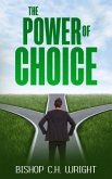 The Power Of Choice (eBook, ePUB)