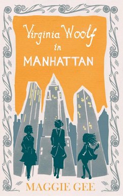 Virginia Woolf in Manhattan (eBook, ePUB) - Gee, Maggie