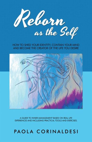 Reborn as the Self (eBook, ePUB) Reborn as the Self (eBook, ePUB)
