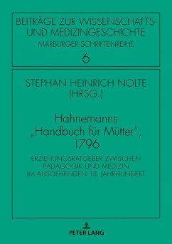 Hahnemanns «Handbuch für Mütter», 1796 - Hahnemann, Samuel