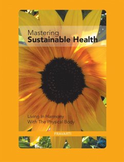 Mastering Sustainable Health (eBook, ePUB) - Fravarti