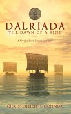 Dalriada: The Dawn of a King (eBook, ePUB)