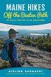 Maine Hikes Off the Beaten Path (eBook,... - Bild 1