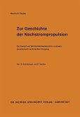 Zur Geschichte der Nachstrompropulsion (eBook, PDF) Zur Geschichte der Nachstrompropulsion (eBook, PDF)