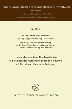 Untersuchungen über Durchlaufzeiten in Betrieben der metallverarbeitenden Industrie mit Einzel- und Kleinserienfertigung (eBook, PDF) - Stommel, Heinz Josef