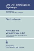 Absolutes und vergleichendes Urteil (eBook, PDF)