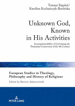 Unknown God, Known in His Activities - Stepien, Tomasz;Kochanczyk-Boninska, Karolina