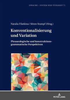 Konventionalisierung und Variation - Filatkina, Natalia;Stumpf, Sören