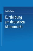 Kursbildung am deutschen Aktienmarkt (eBook, PDF)