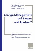 Change Management auf Biegen und Brechen? (eBook, PDF)