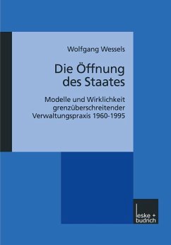 Die Öffnung des Staates (eBook, PDF) - Wessels, Wolfgang