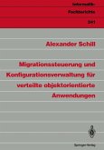 Migrationssteuerung und Konfigurationsverwaltung für verteilte objektorientierte Anwendungen (eBook, PDF)
