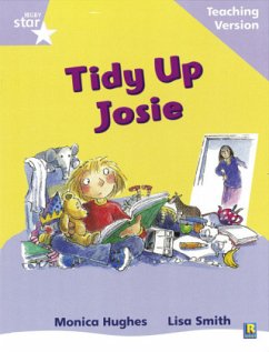 Cover Rigby Star Phonic Guided Reading Lilac Level: Tidy Up Josie Teaching Version