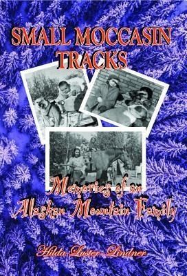 Small Moccasin Tracks (eBook, ePUB) Small Moccasin Tracks (eBook, ePUB)