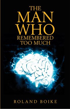 Cover The Man Who Remembered Too Much (eBook, ePUB)